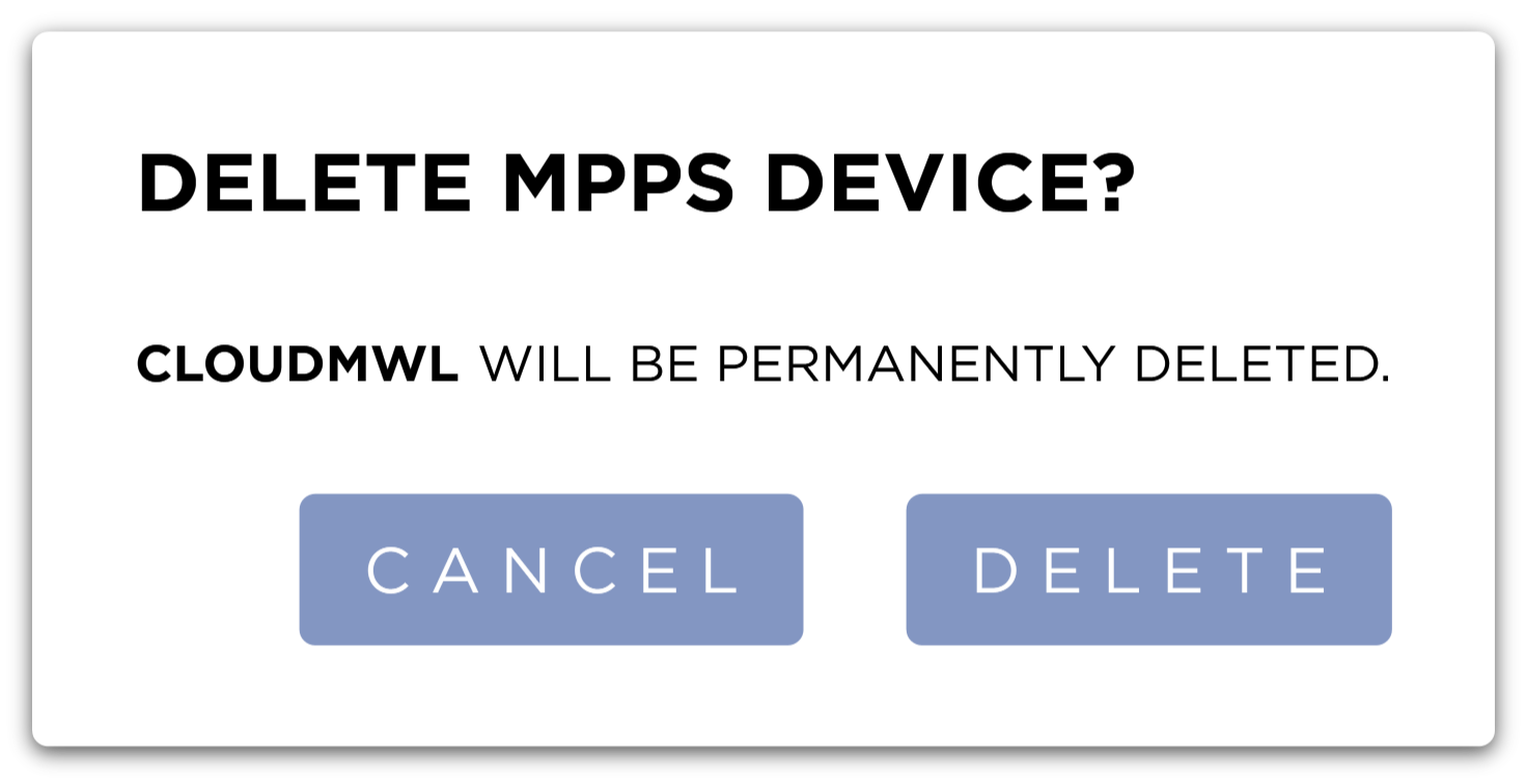 Delete MPPS Device Confirmation Dialog