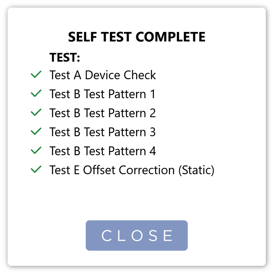 Self Test Complete