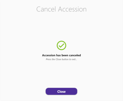 Cancel Accession Success